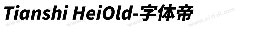 Tianshi HeiOld字体转换